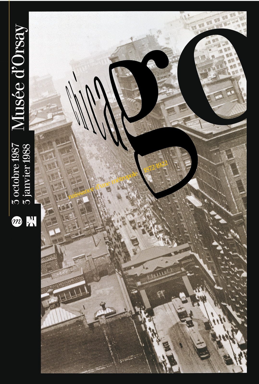Chicago. Naissance d'une métropole 1872-1922”, 1987, by Philippe