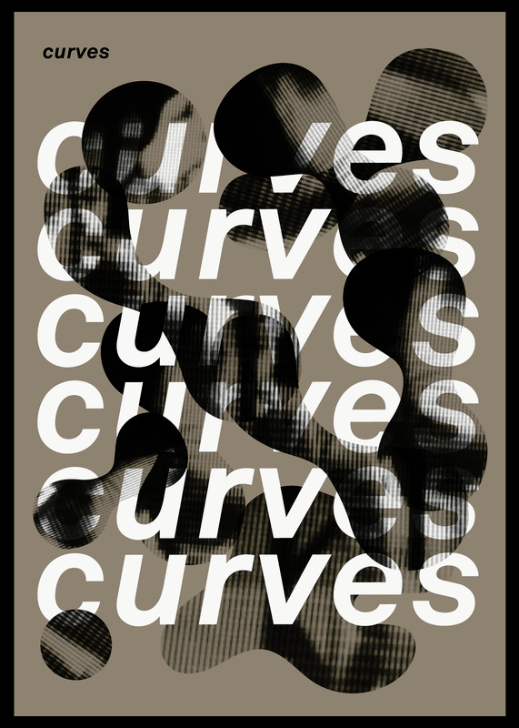 “curves” 2018 By Alina Rybacka Gruszczyńska Typo Graphic Posters