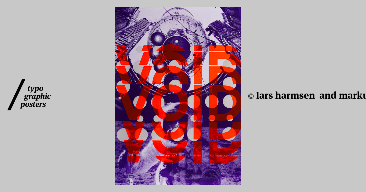 “FROM OUTER SPACE”, 2015, by Lars Harmsen and Markus Lange (Poster Rex) together with Edwin van Gelder for Poster Rex - typo/graphic posters
